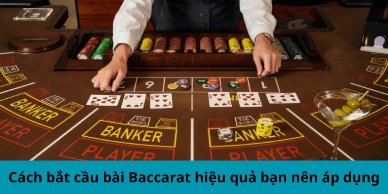 F168 Chia Sẻ Bí Quyết Bắt Cầu Bài Baccarat Chuẩn Xác 3 Cách bắt cầu bài Baccarat hiệu quả bạn nên áp dụng